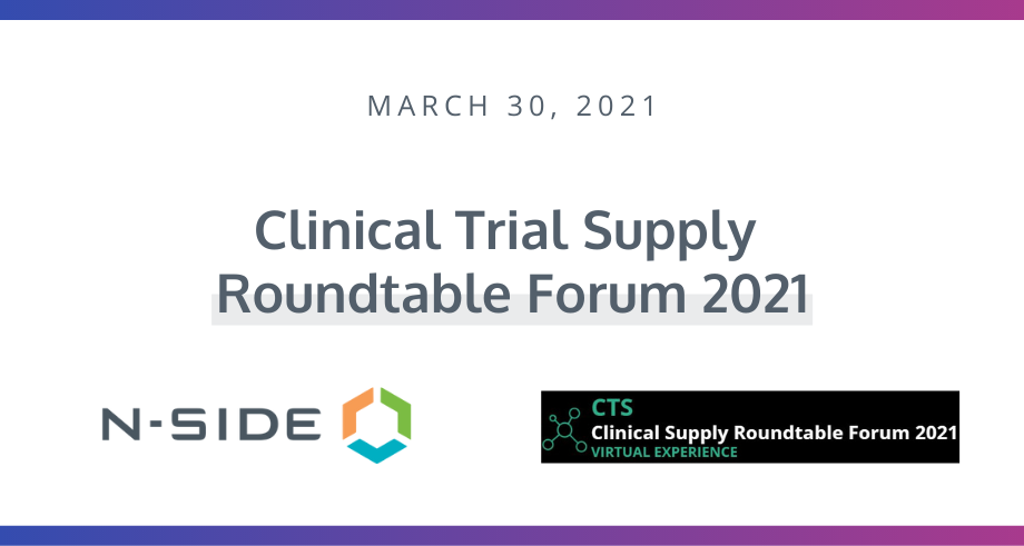 Clinical Trial Supply roundtable Forum 2021